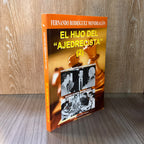 El hijo del "ajedrecista" (2)