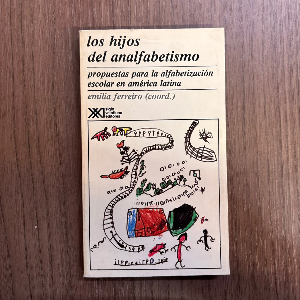 Los hijos del analfabetismo