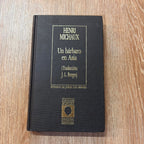 Un bárbaro en Asia (Biblioteca personal Jorge Luis Borges)
