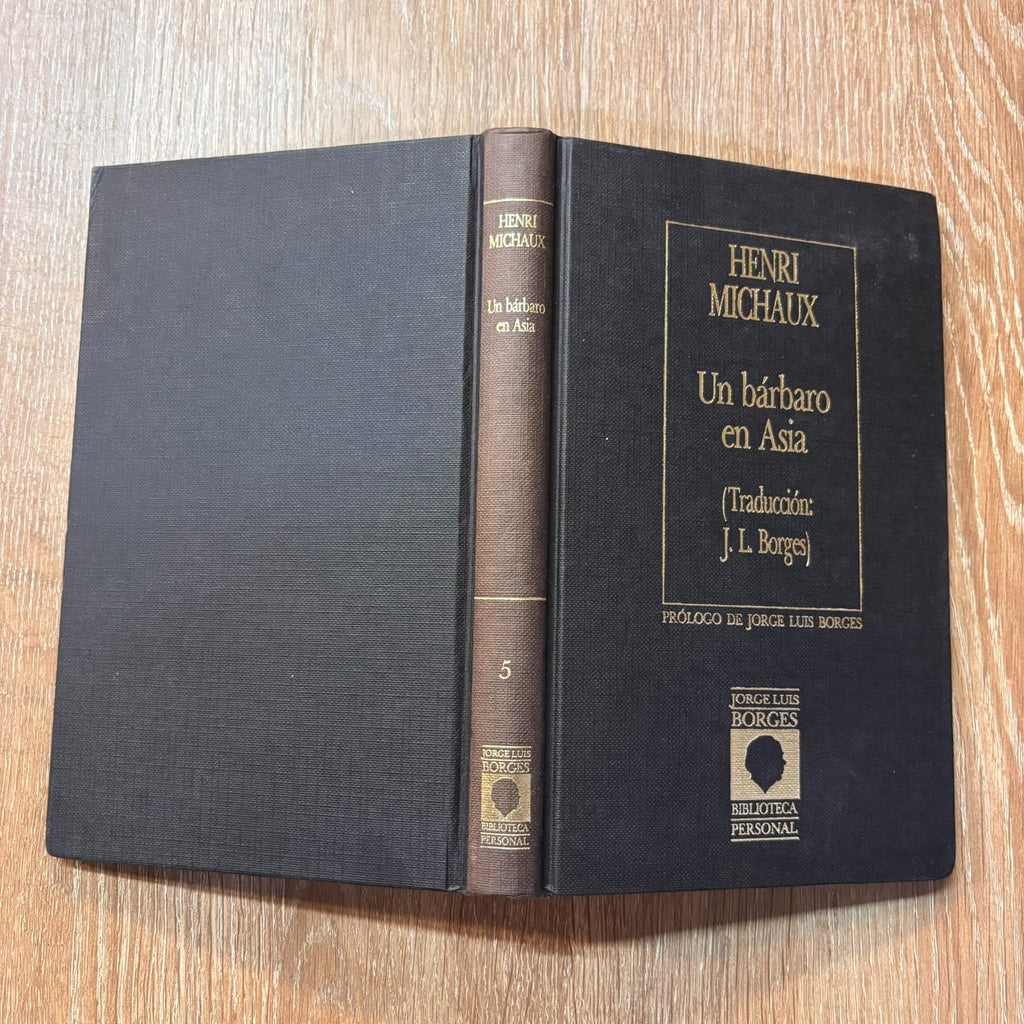 Un bárbaro en Asia (Biblioteca personal Jorge Luis Borges)