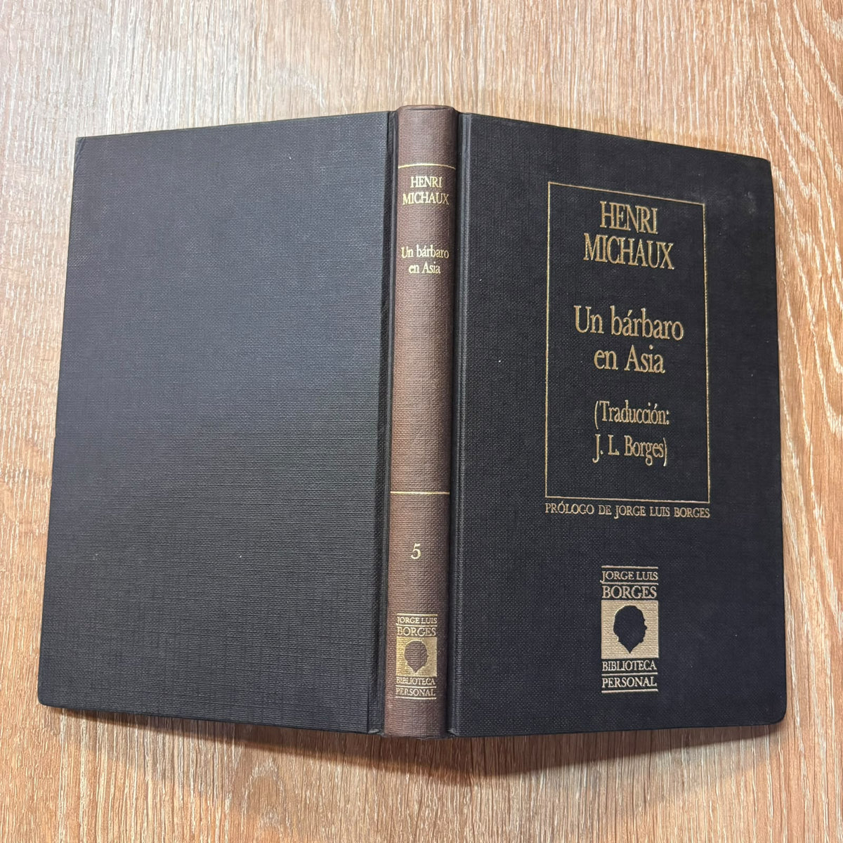 Un bárbaro en Asia (Biblioteca personal Jorge Luis Borges)