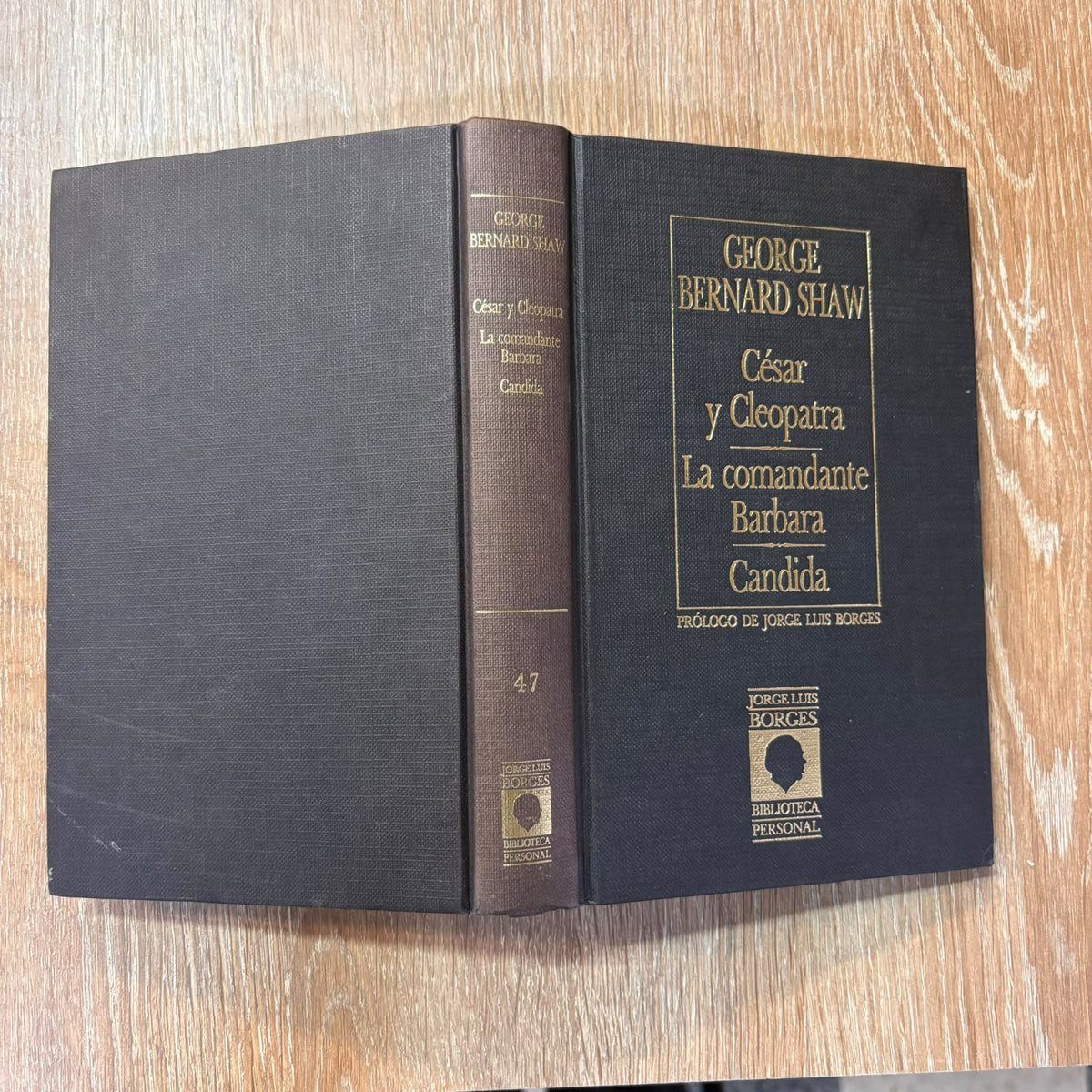 César y Cleopatra – La comandante Bárbara – Cándida  (Biblioteca personal Jorge Luis Borges)
