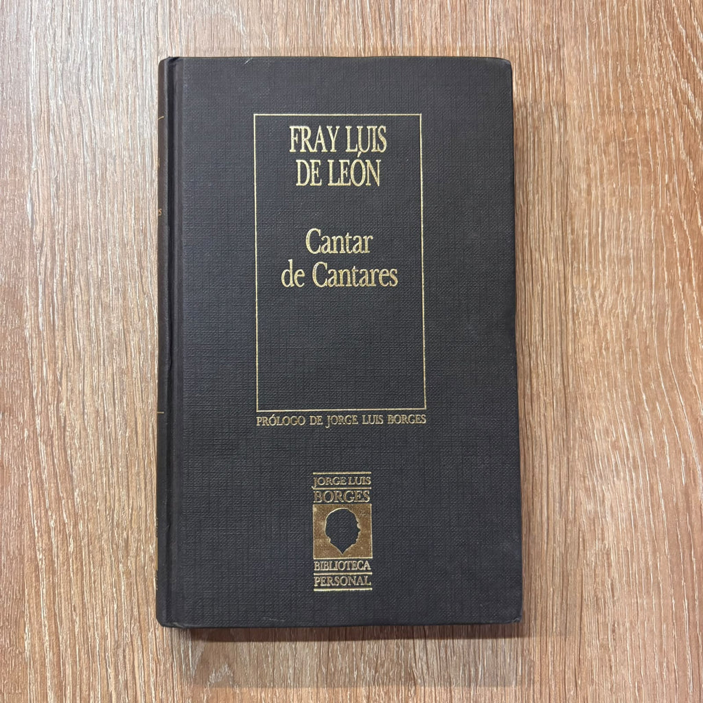 Cantar de cantares (Biblioteca Personal Jorge Luis Borges)