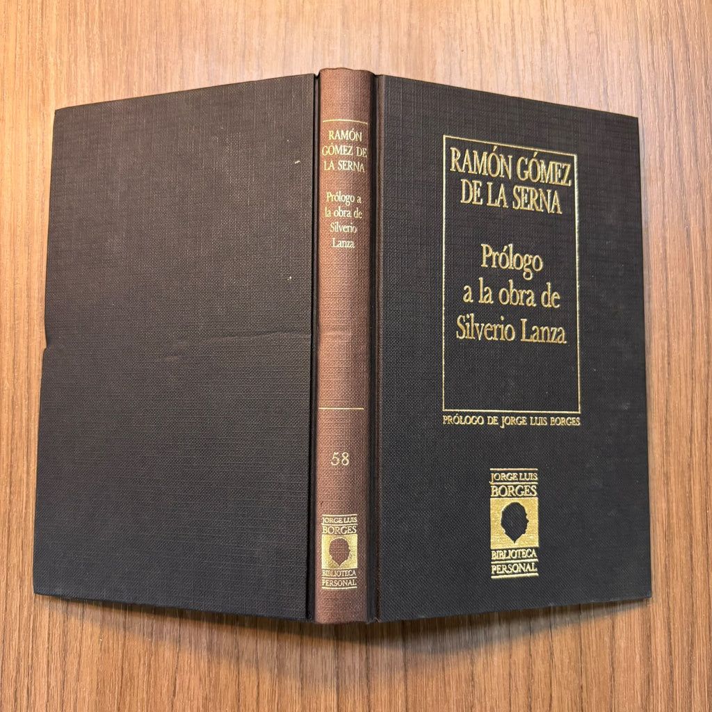 Prólogo a la obra de Silverio Lanza (Biblioteca Personal Jorge Luis Borges)