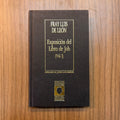 Exposición del libro de Job – Vol. 1 (Biblioteca Personal Jorge Luis Borges)