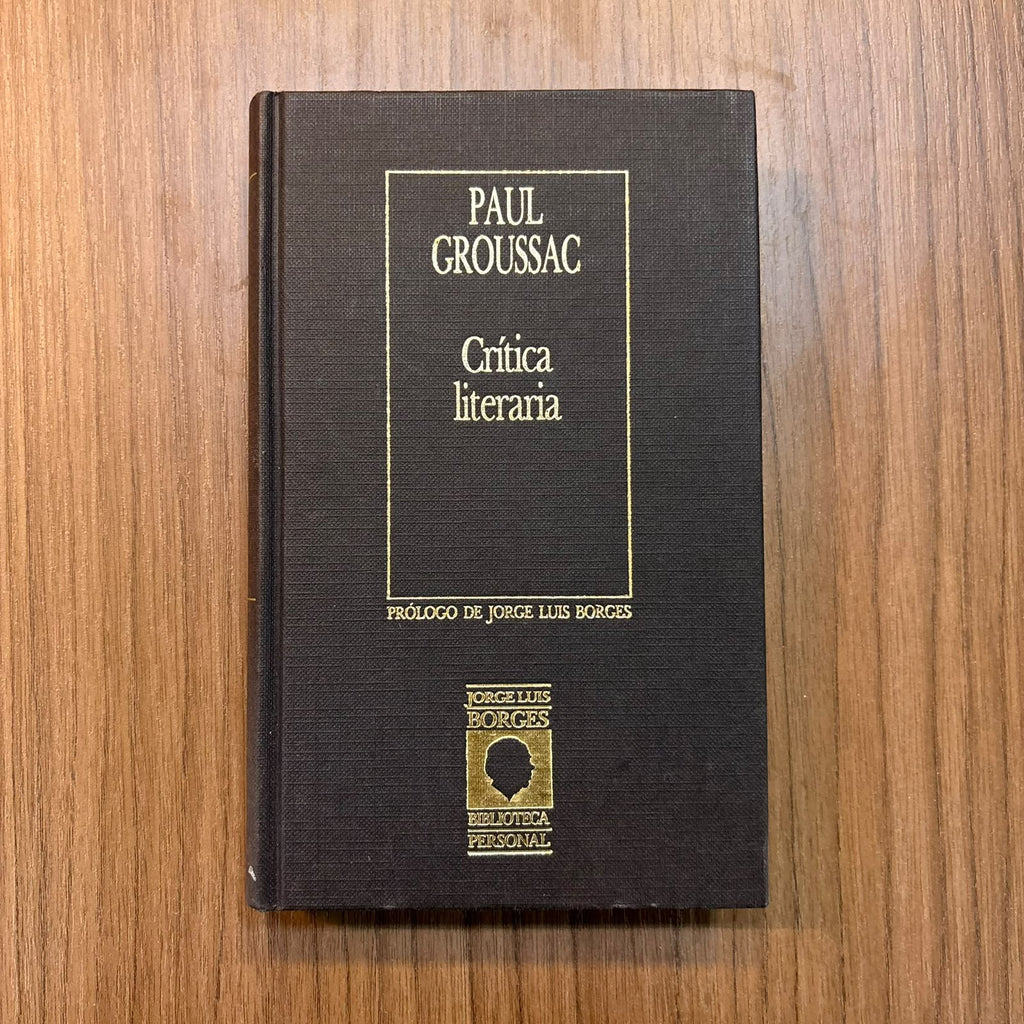 Crítica literaria - (Biblioteca Personal Jorge Luis Borges)