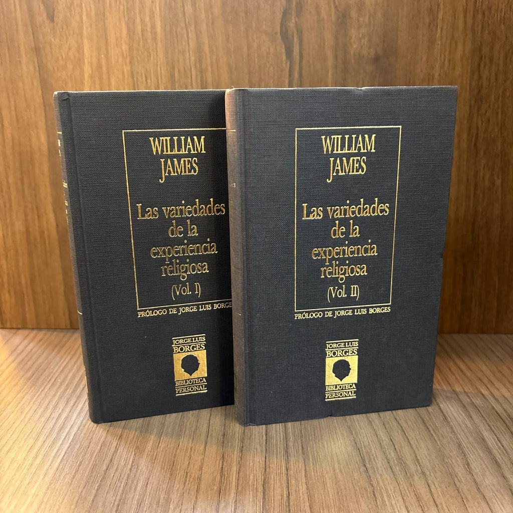 Las variedades de la experiencia religiosa – Vol. 1 y 2 (Biblioteca Personal Jorge Luis Borges)