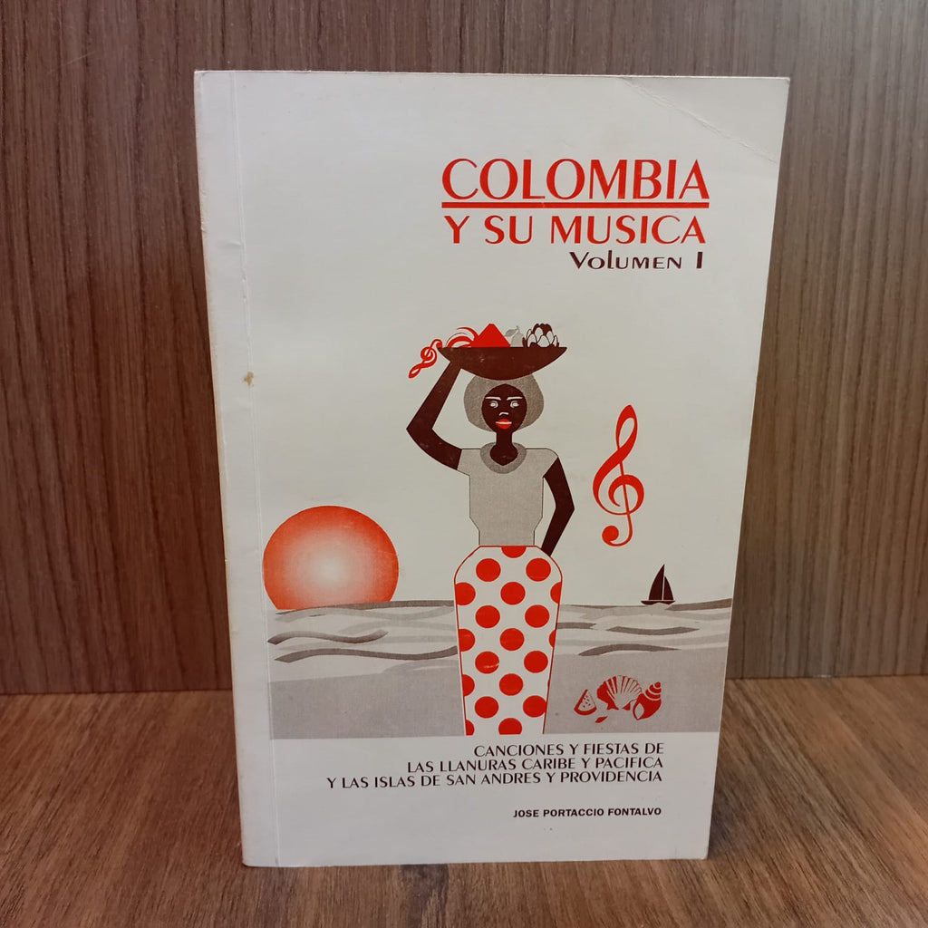 Colombia y su música (Vol. 1)