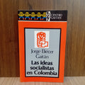 Las ideas socialistas en Colombia