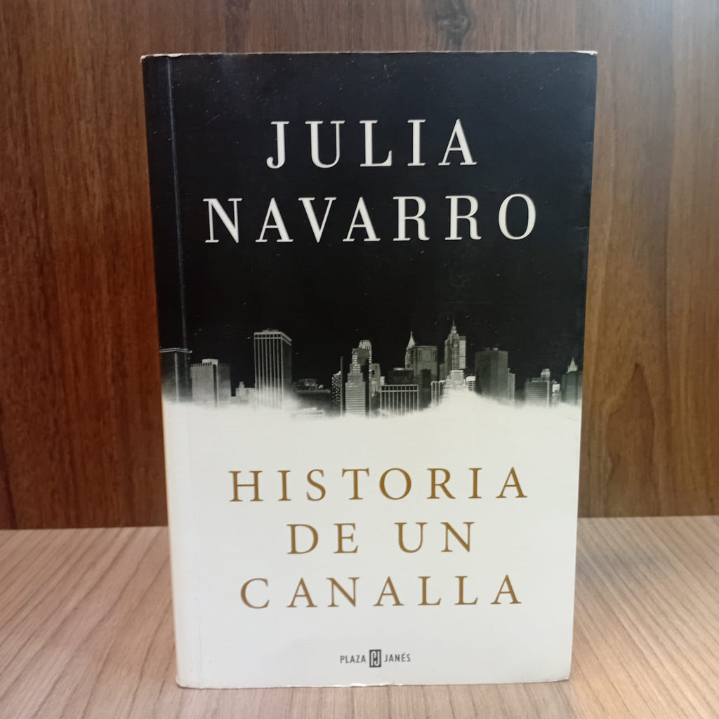 Historia de un canalla