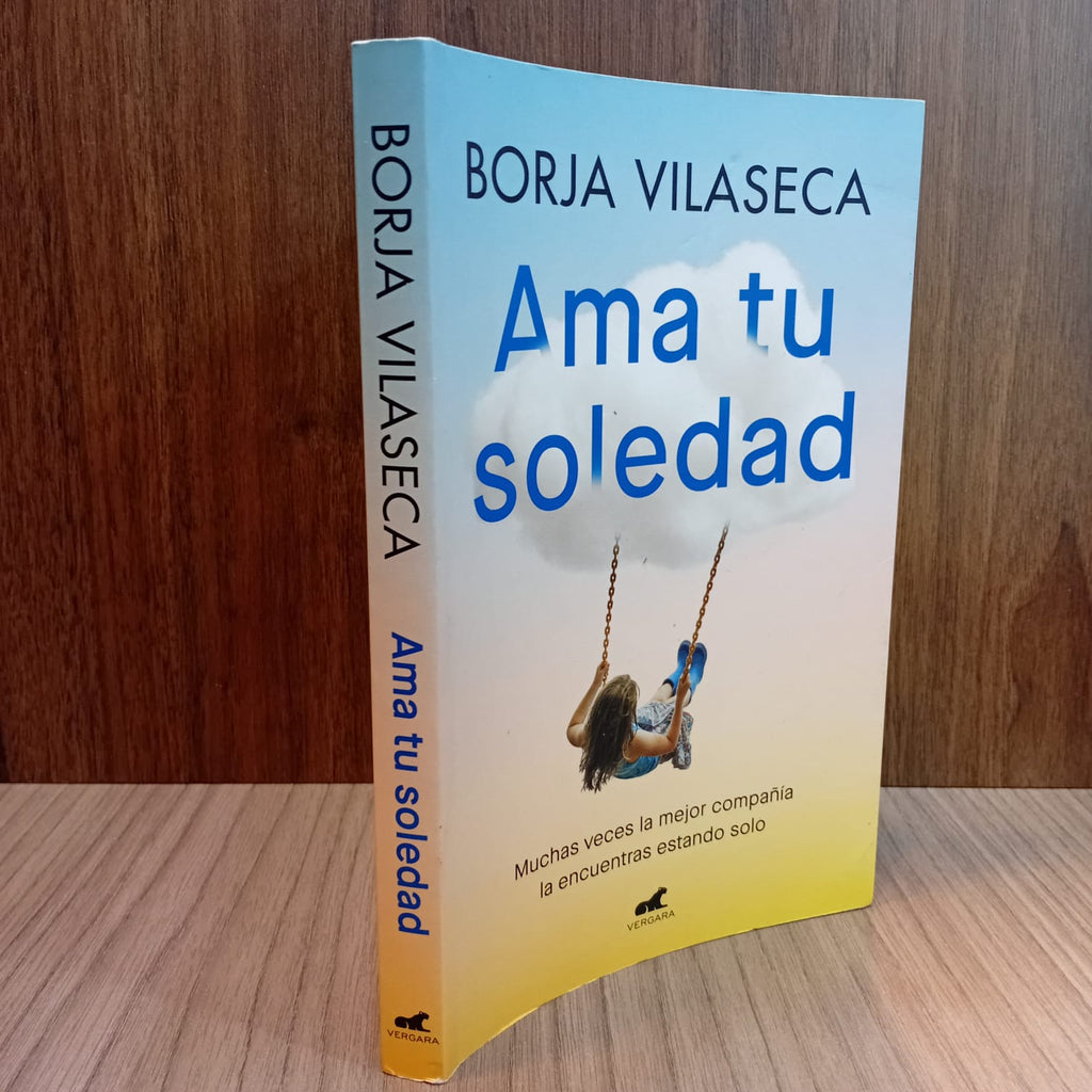 Ama tu soledad