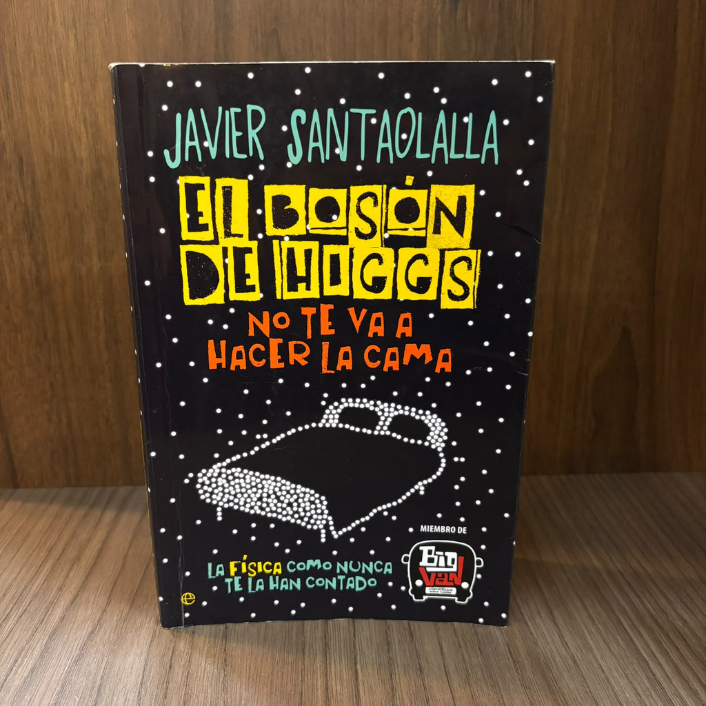 El bosón de Higgs no te va a hacer la cama
