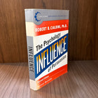 Influence: The Psychology of Persuasion