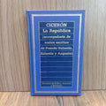 La república (acompañada de escritos de Pseudo-Salustio, Salustio y Augusto