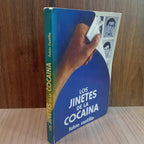Los jinetes de la cocaína