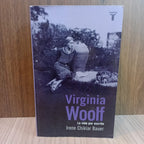 Virginia Woolf: La vida por escrito