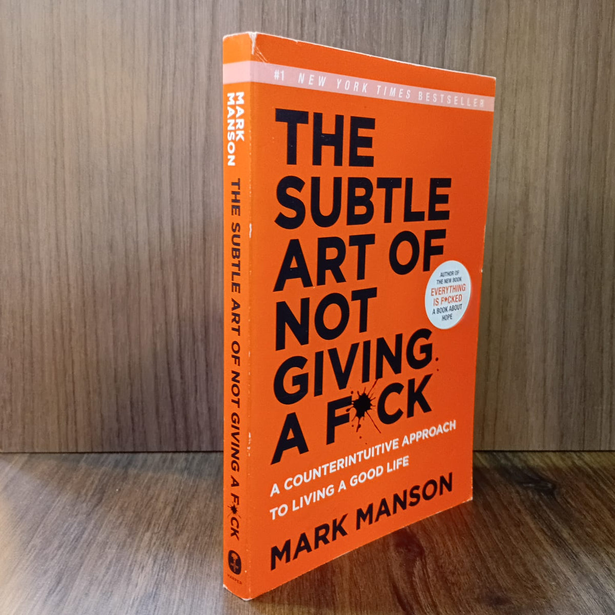 The Subtle Art of Not Giving a Fuck
