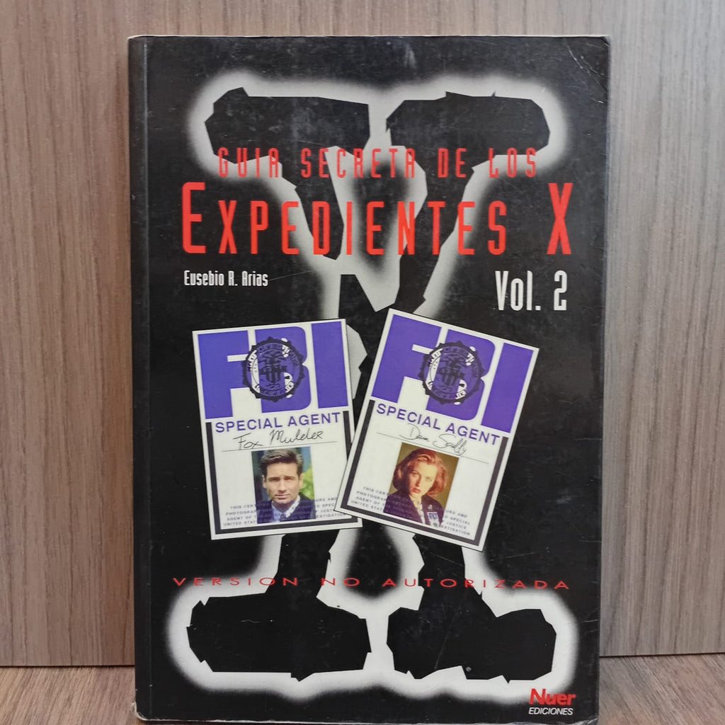 Guía secreta de los Expedientes X (Volumen 2)