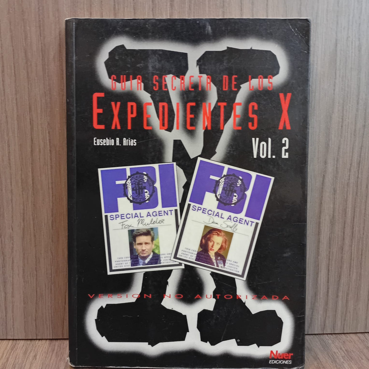 Guía secreta de los Expedientes X (Volumen 2)