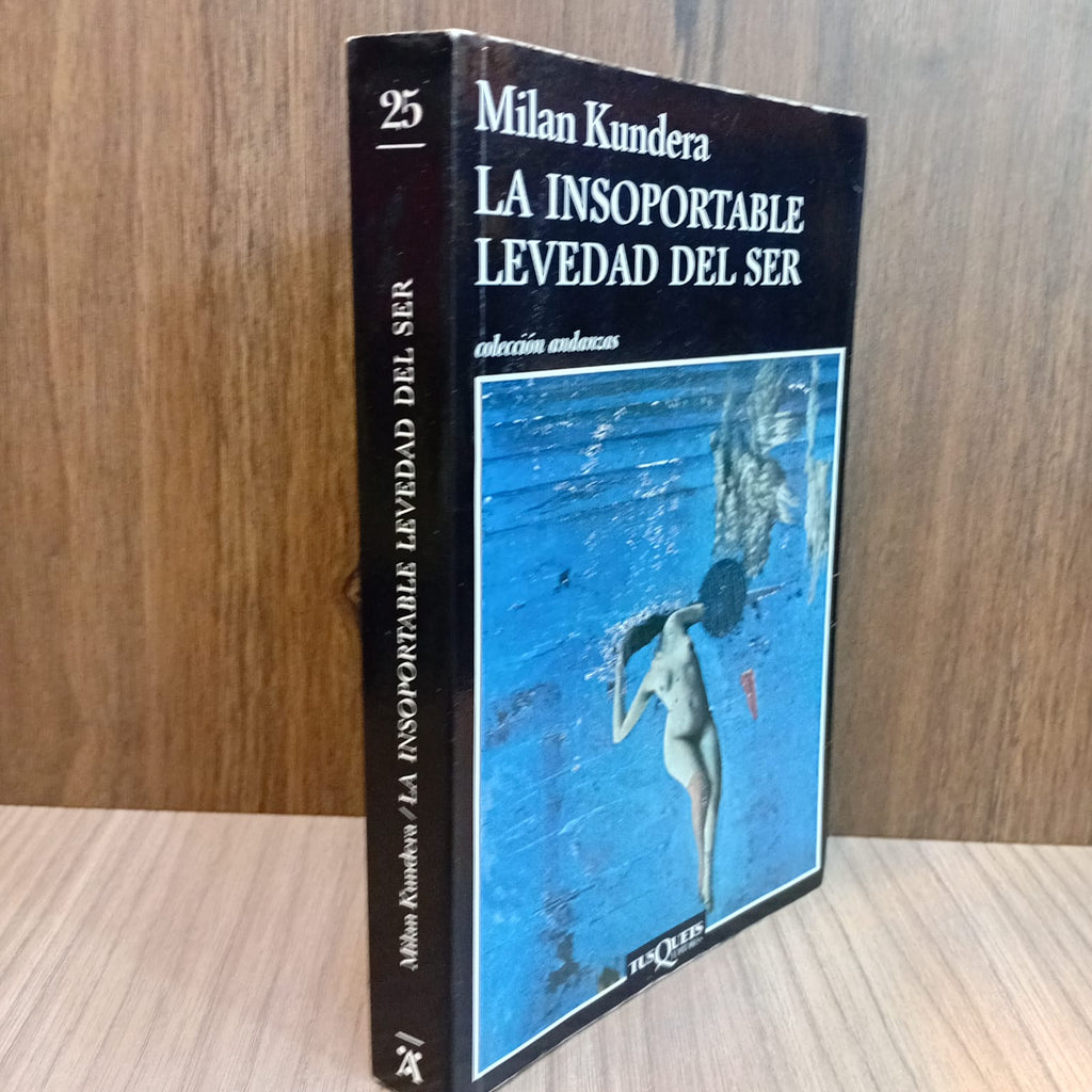 La insoportable levedad del ser