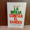 La biblia contra el cáncer