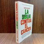 La biblia contra el cáncer