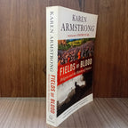 Fields of Blood: Religion and the History of Violence