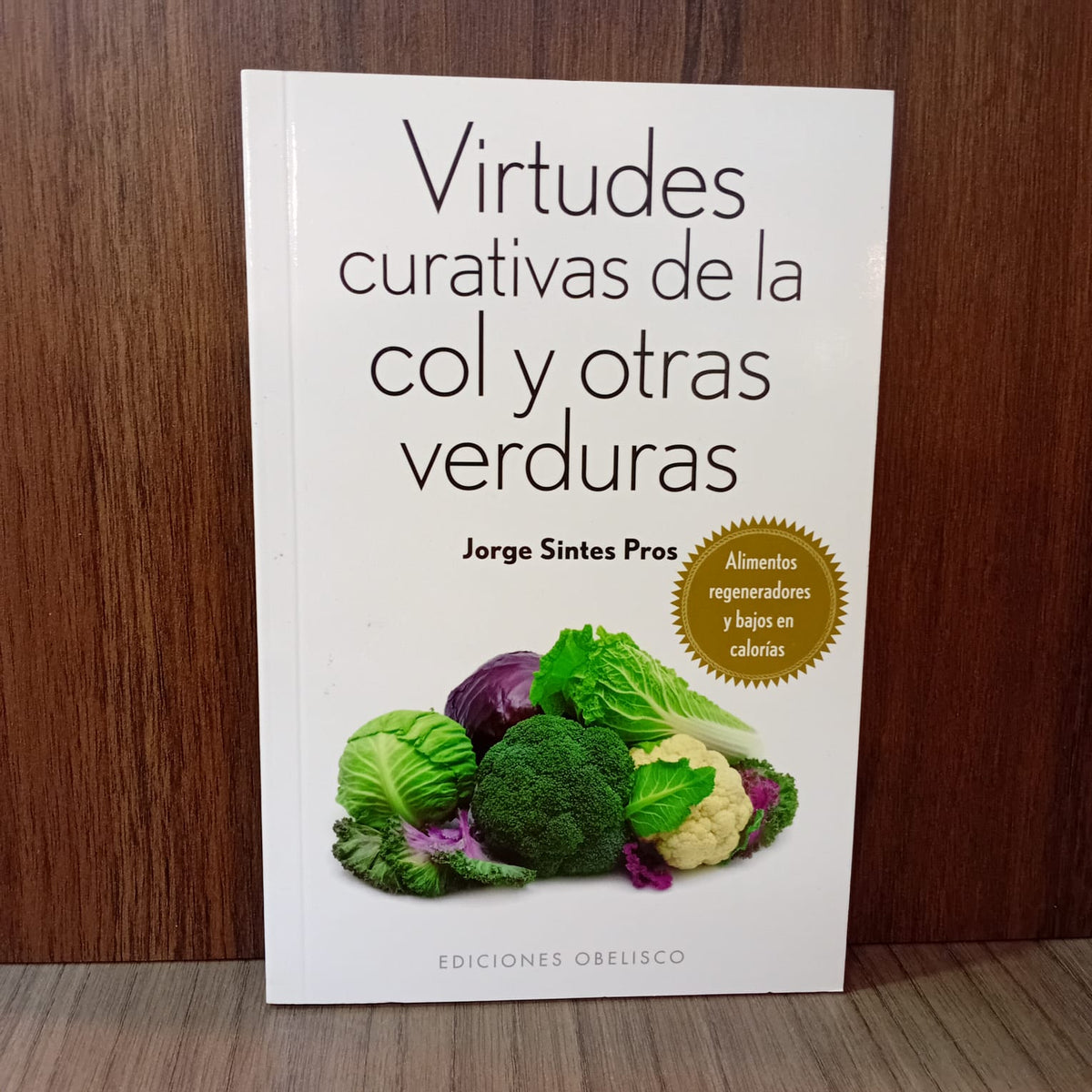 Virtudes curativas de la col y otras verduras