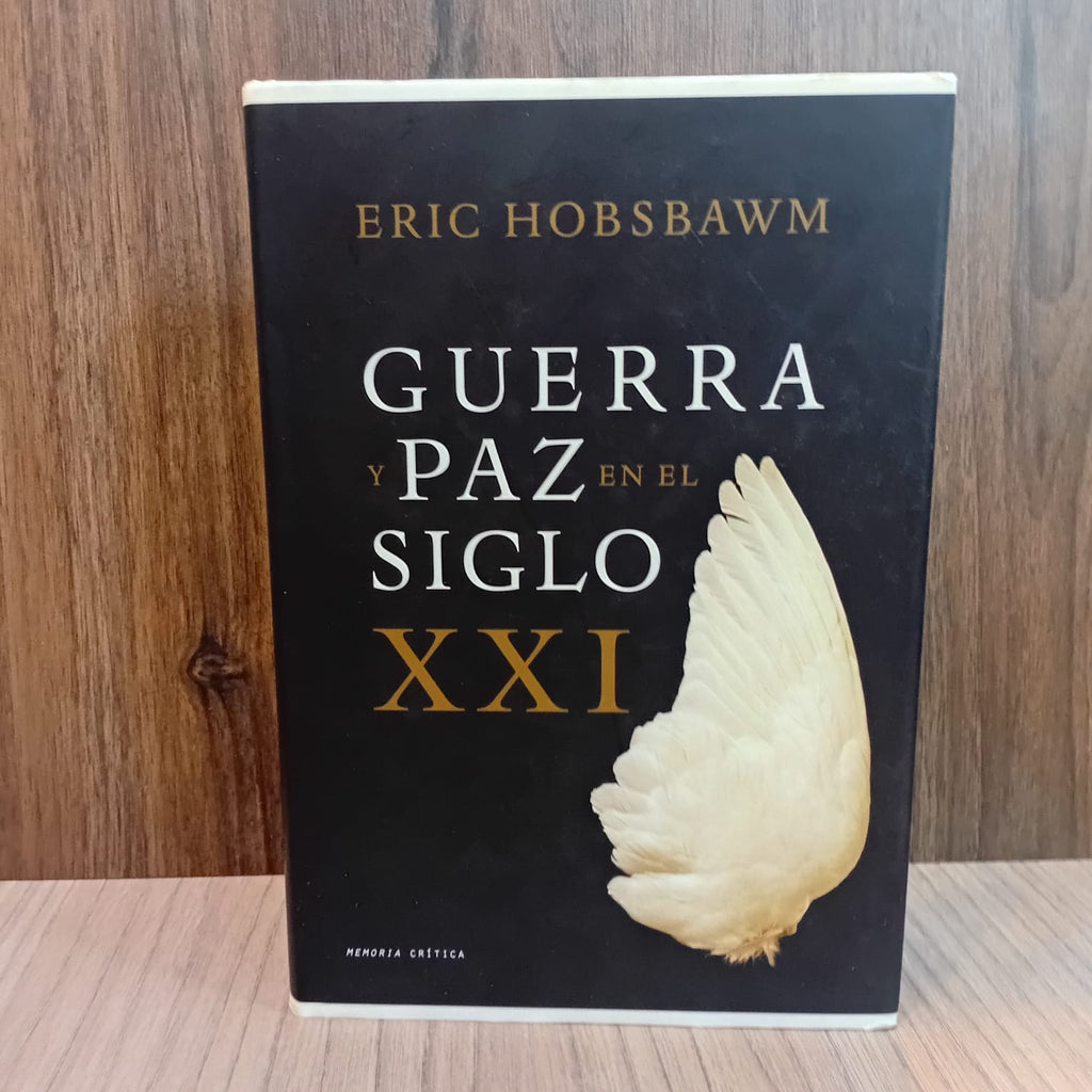 Guerra y paz en el siglo XXI