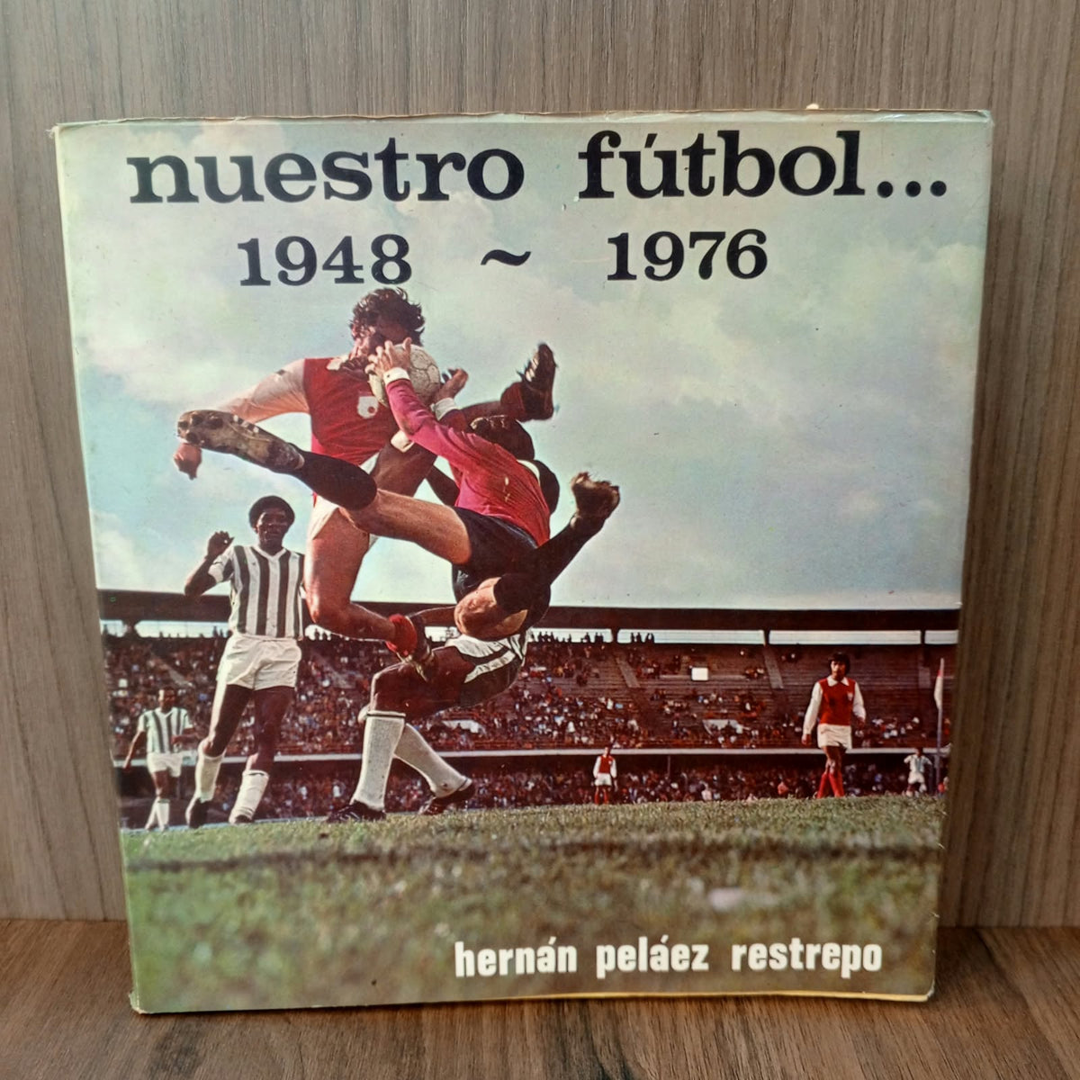 Nuestro fútbol 1948-1976