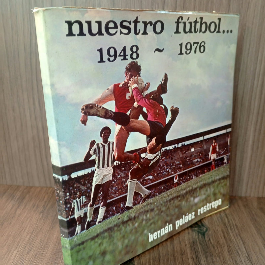 Nuestro fútbol 1948-1976