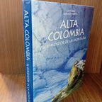 Alta Colombia: el esplendor de la montaña