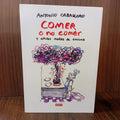 Comer o no comer y otras notas de cocina
