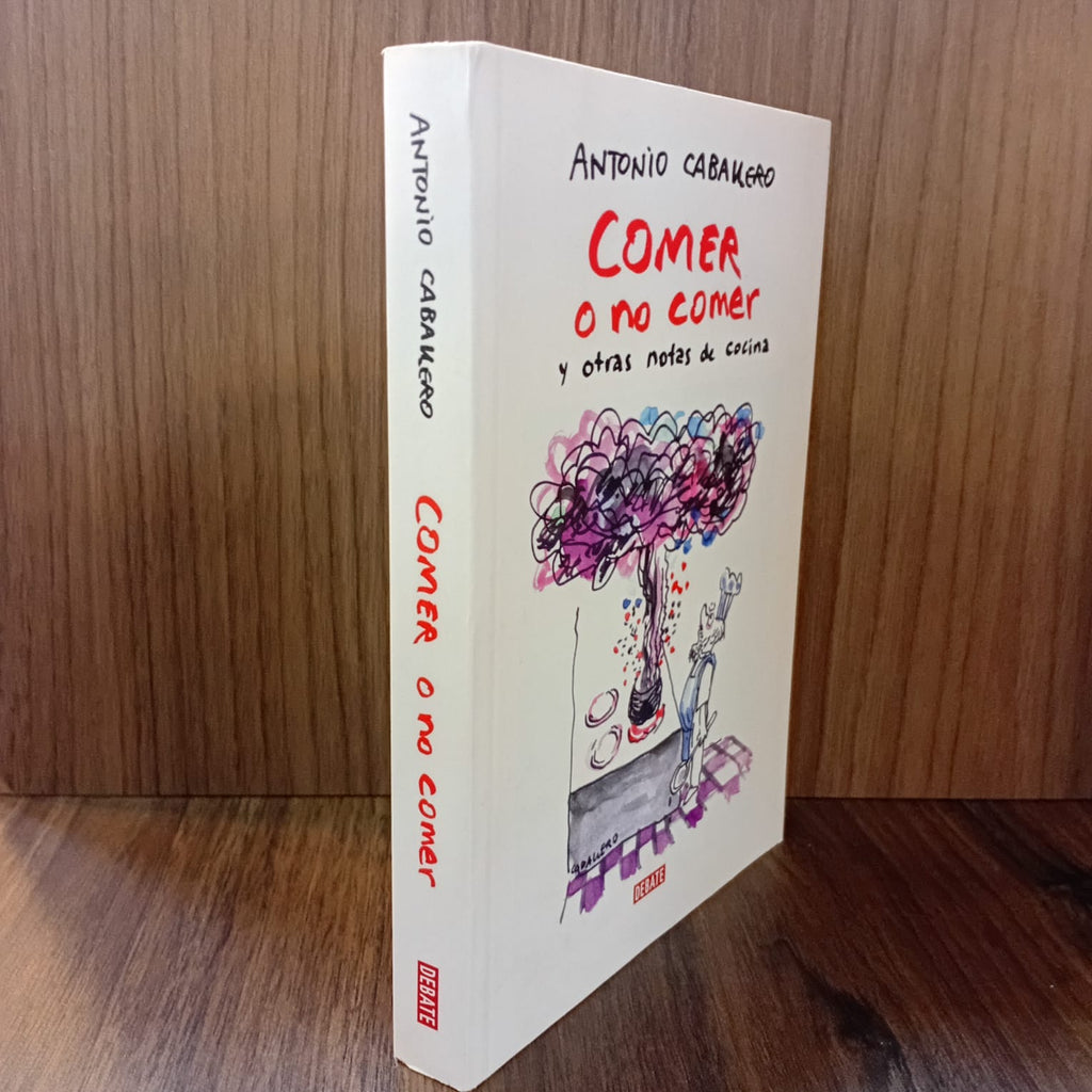 Comer o no comer y otras notas de cocina