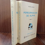 Peregrinación de Alpha (2 Tomos)