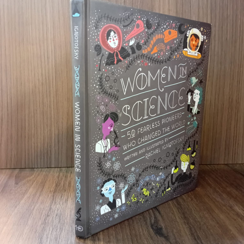 Women in Science: 50 Fearless Pioneers Who Changed the World