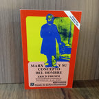 Marx y su concepto del hombre