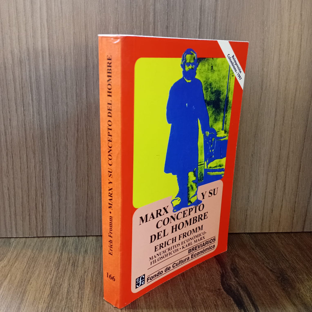 Marx y su concepto del hombre
