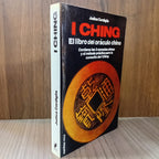 I Ching: el libro del oráculo chino