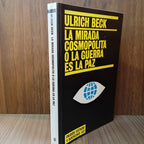 La mirada cosmopolita o la guerra es la paz