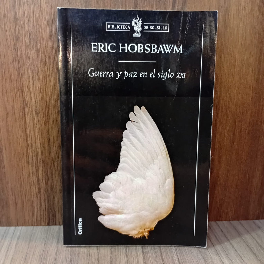 Guerra y paz en el siglo XXI (De bolsillo)