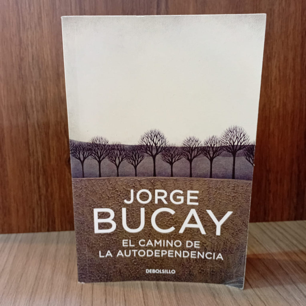 El camino de la autodependencia