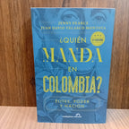 ¿Quién manda en Colombia?