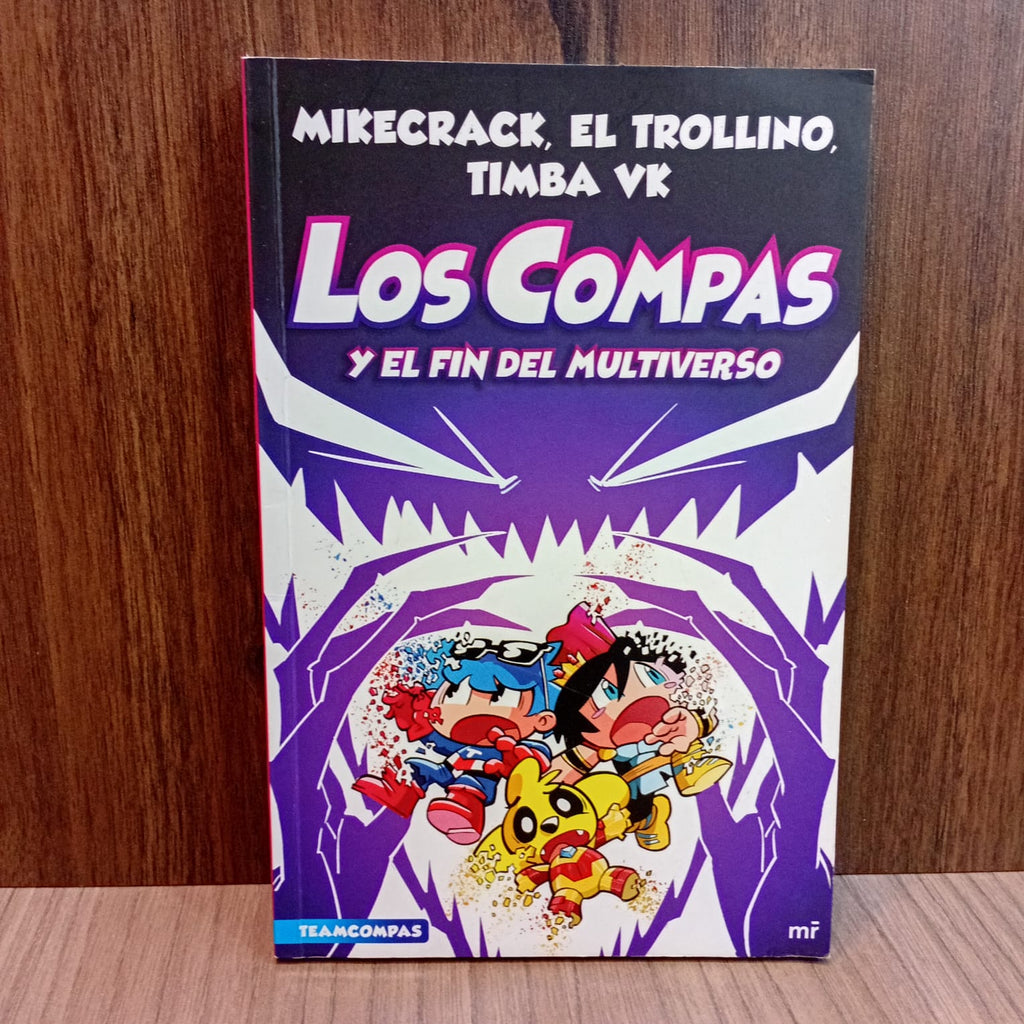 Los Compas y el fin del multiverso (10)
