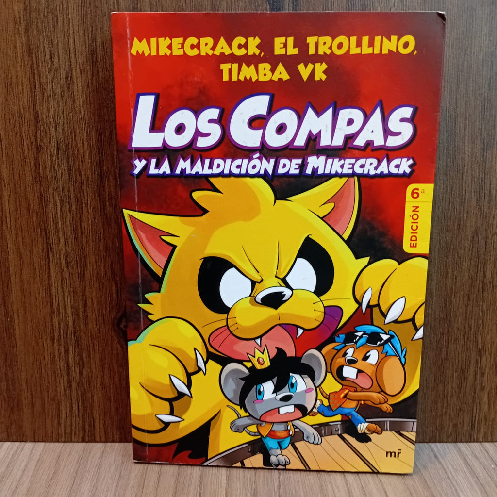 Los Compas y la maldición de Mikecrack (4)
