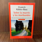 Sobre la muerte y los moribundos