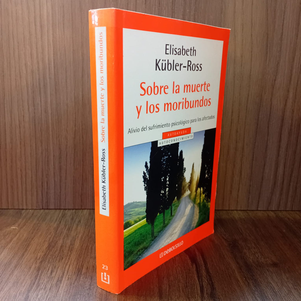 Sobre la muerte y los moribundos