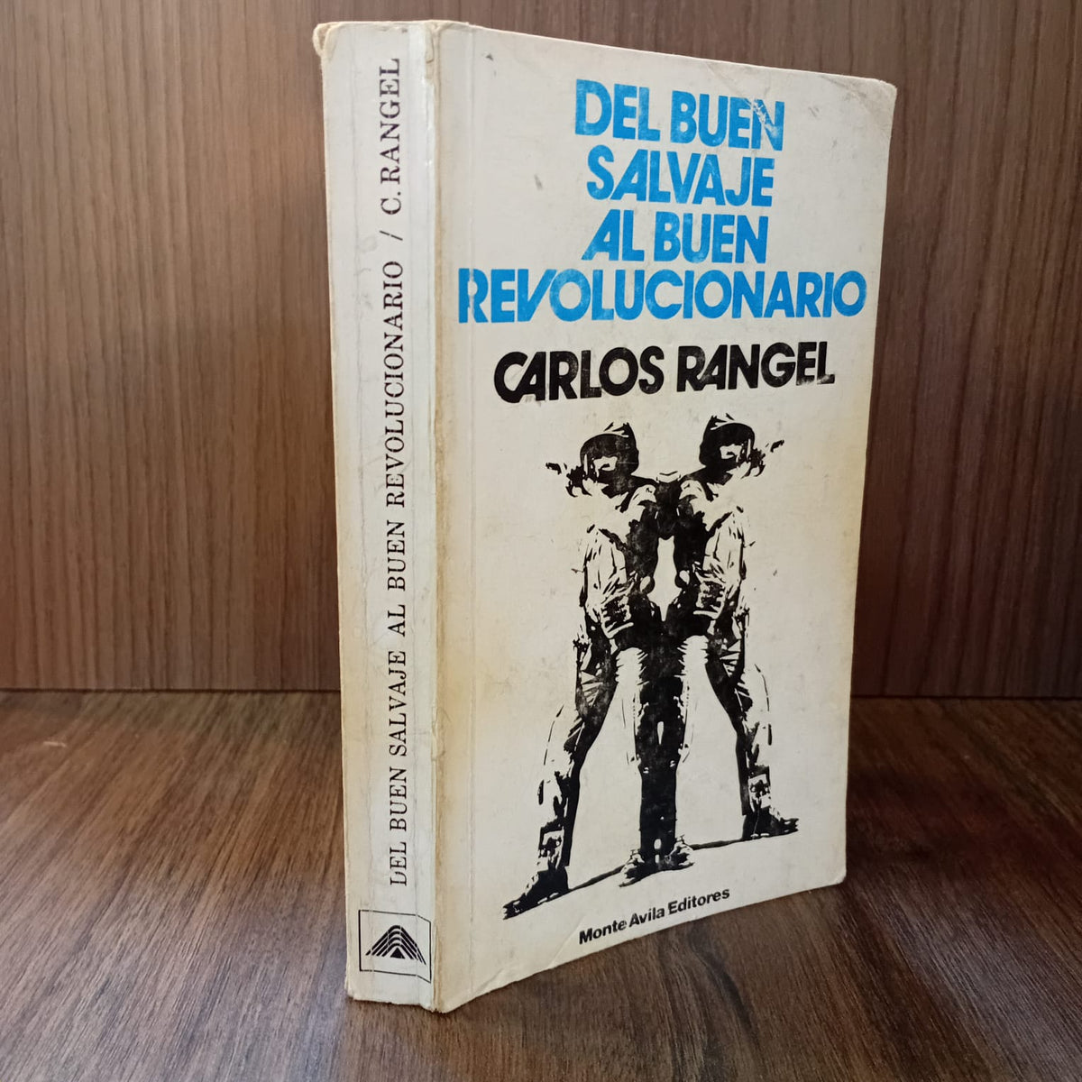 Del buen salvaje al buen revolucionario