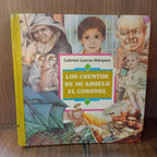 Los cuentos de mi abuelo el coronel (1ra. edición)