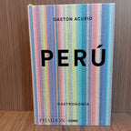 Perú: Gastronomía